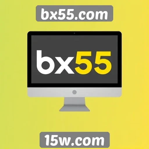 experiência do usuário no bx55.com melhora com atualizações
